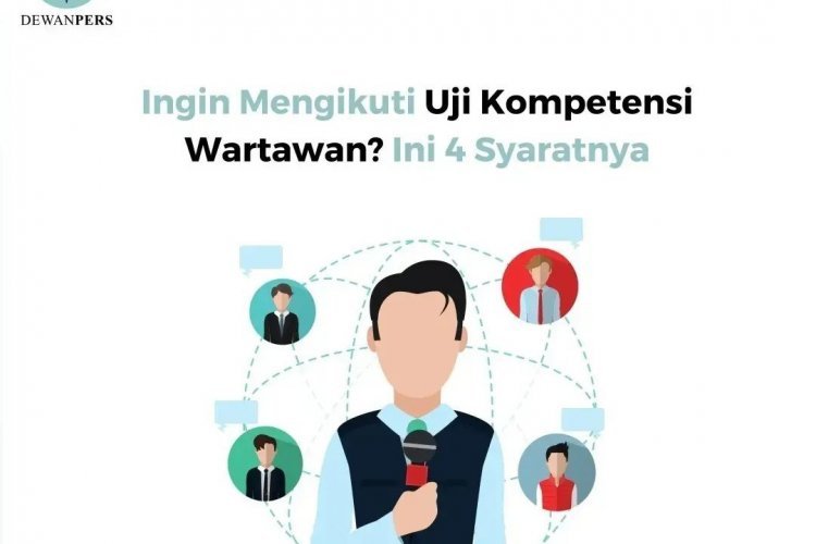 Apa Syarat Mengikuti Ujian Kompetensi Wartawan? Cek Disini