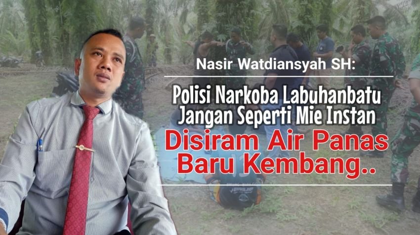 Lacin SH : Polisi Jangan Seperti Mie Instan, Disiram Air Panas Baru Kembang