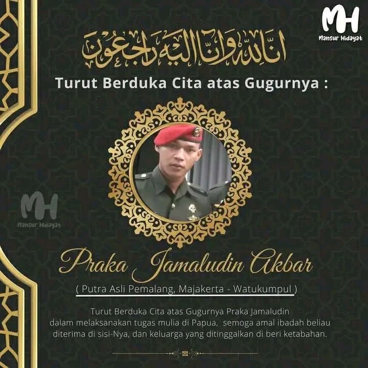 Praka Jamaluddin Anggota TNI Putra Kabupaten Pemalang Gugur Dalam Tugas di Papua