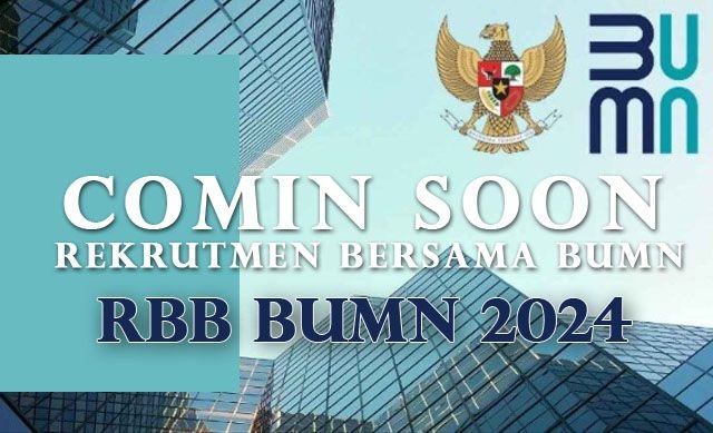Rekrutmen Bersama BUMN Tahun 2024 Segera Dibuka, Simak Jadwal dan Informasinya Disini