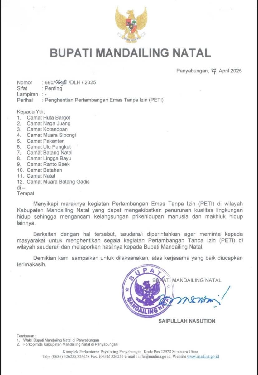 Bupati Madina Keluarkan Surat Perintah Penghentian PETI Di 12 Kecamatan